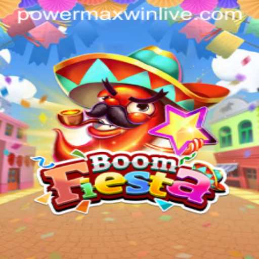 Discover the Exciting BoomFiesta: A Dive into the Thrilling World of PowerMaxWin