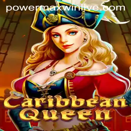 Unveiling the Thrills of CaribbeanQueen: Master the Game and Discover PowerMaxWin