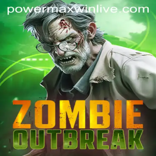ZombieOutbreak: Surviving the Apocalyptic Chaos with PowerMaxWin